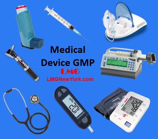 How to Get Medical Device GMP? - LMG New York